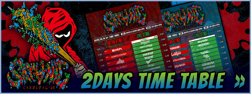 SATANIC CARNIVAL'25 2days time table