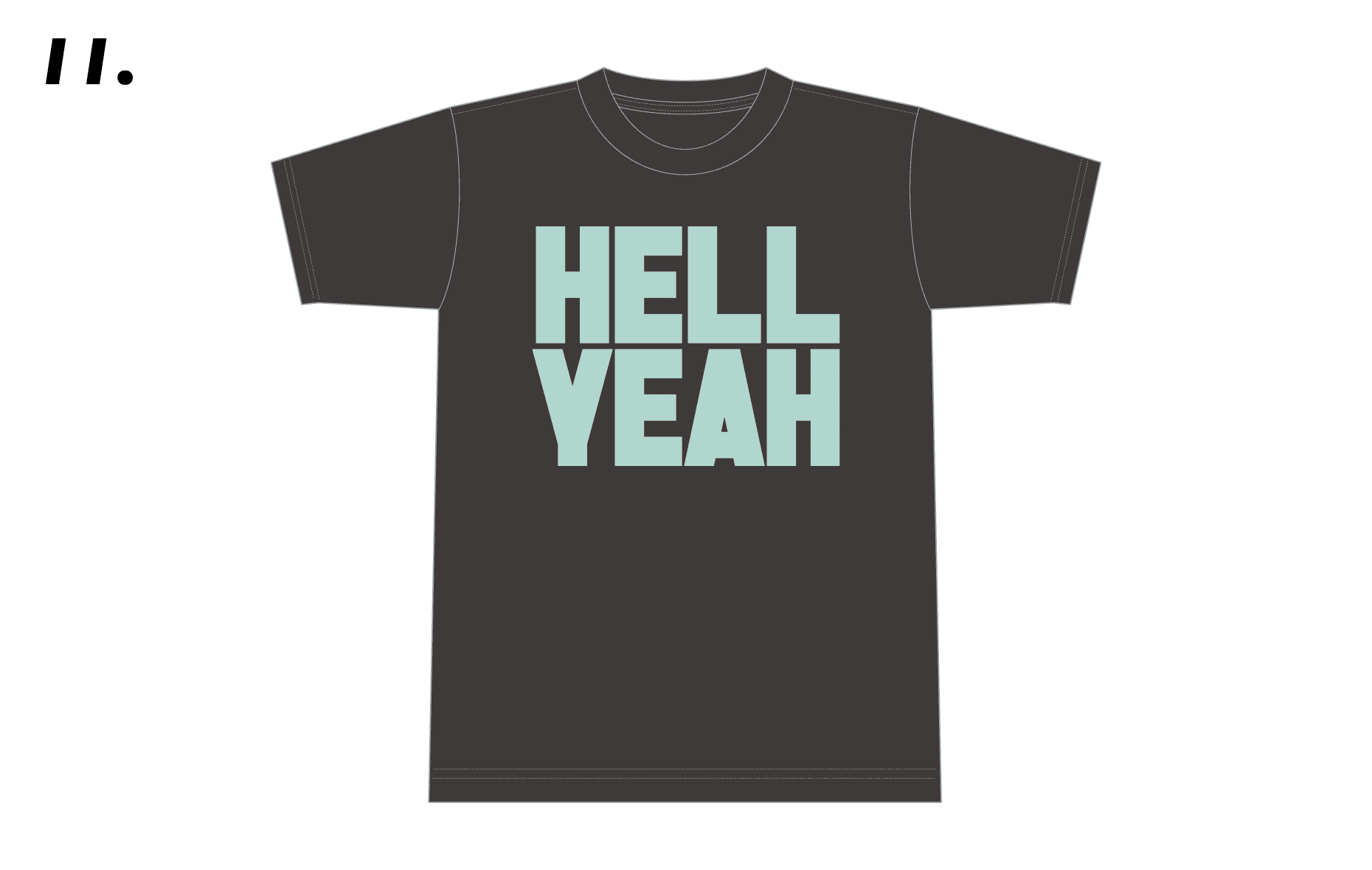 HELL YEAH TEE
